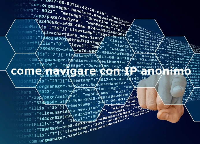 come navigare con IP anonimo